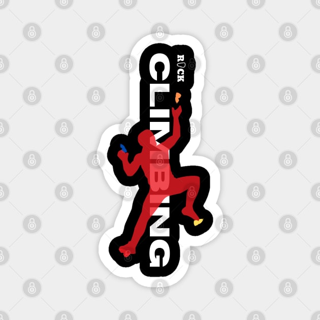 rock climbing with climber red Magnet by lmdesignco