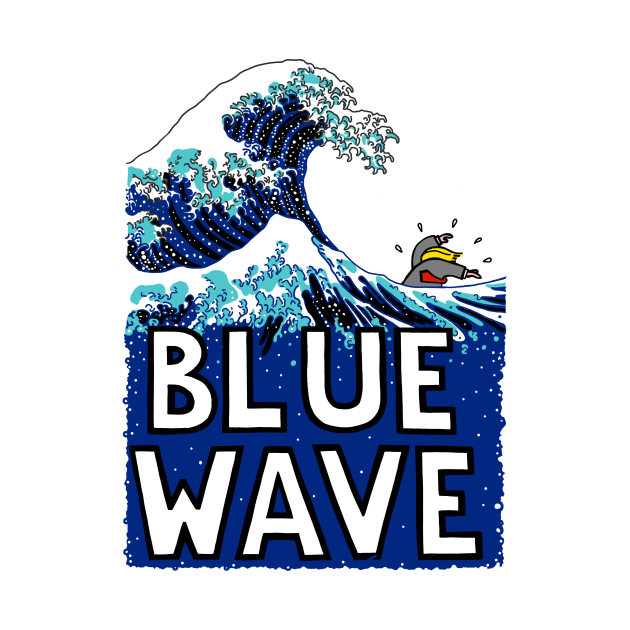 Blue Wave (After Hokusai) (With Text) by SignsOfResistance