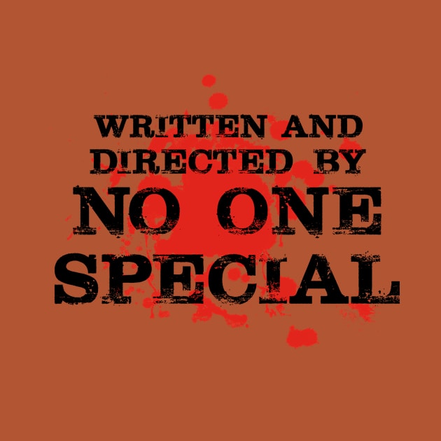 Written and Directed By No One Special - yellow version by leepianti