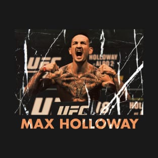 Max Holloway ufc T-Shirt