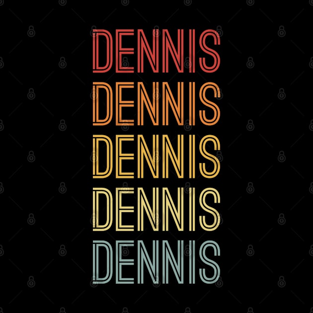 Dennis Name Vintage Retro Gift For Dennis by CoolDesignsDz