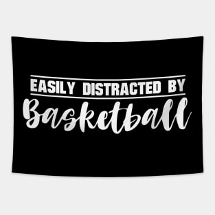 Easily Distracted By Basketball Tapestry