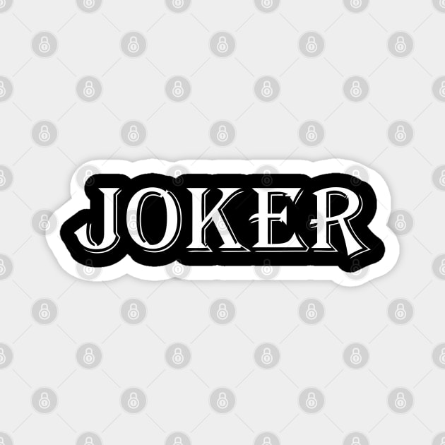 JOKER Magnet by mabelas