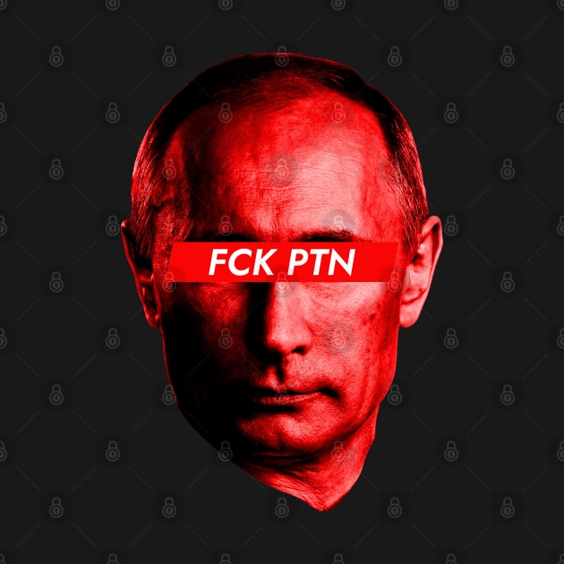 Vladimir Putin - FCK PTN by Zen Cosmos Official