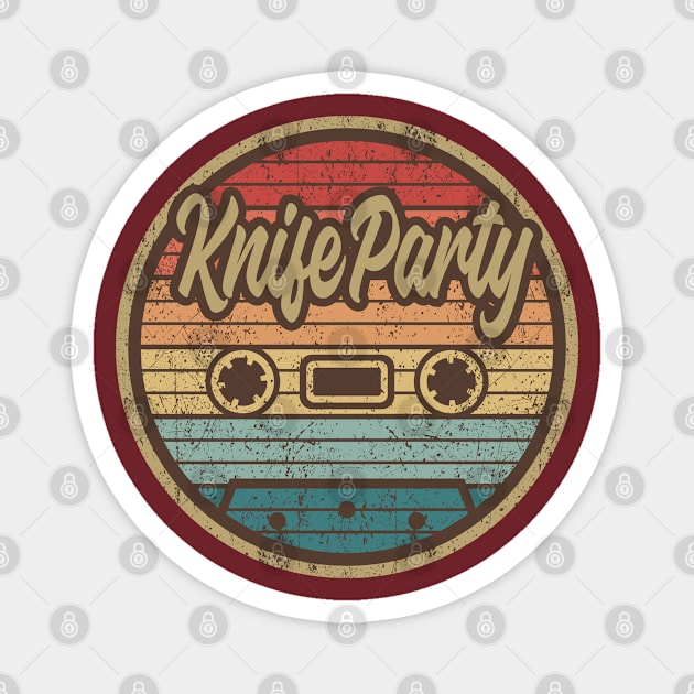 Knife Party Retro Cassette Circle Magnet by penciltimes