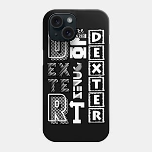 Typoghraphy Dexter Phone Case