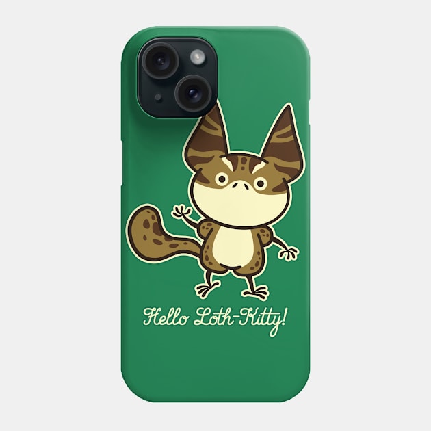 Hello Loth-Kitty! Phone Case by blairjcampbell