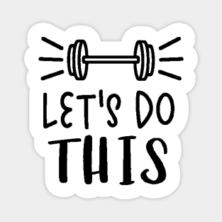 Let's Do It , Workout , Sport , Cute Gym, Gym Gift, Positive Sport, Motivational Magnet