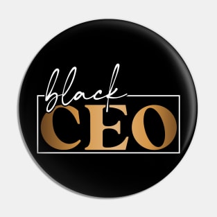 Black CEO Black business owner gift Pin