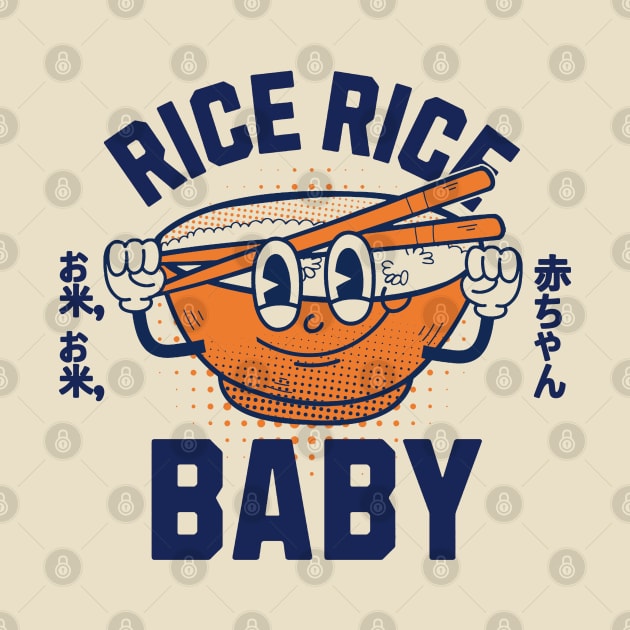 Rice, Rice, Baby by Issho Ni