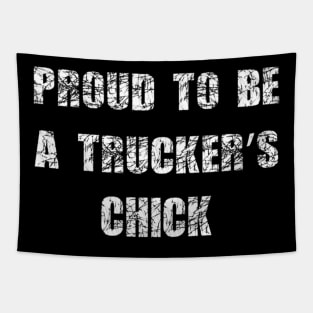 Proud to be a trucker's chick Tapestry