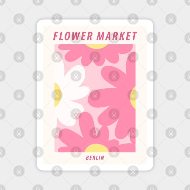 Flower market, Berlin, Danish pastel aesthetic, Vibrant art, Cute pink flowers, Groovy Magnet by KristinityArt