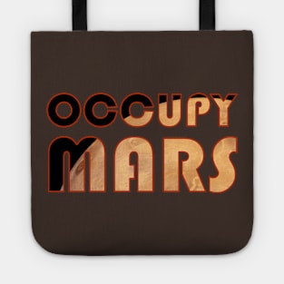 Occupy Mars Space Font Tote