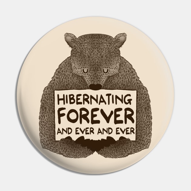 Hibernating Forever Pin by Tobe_Fonseca