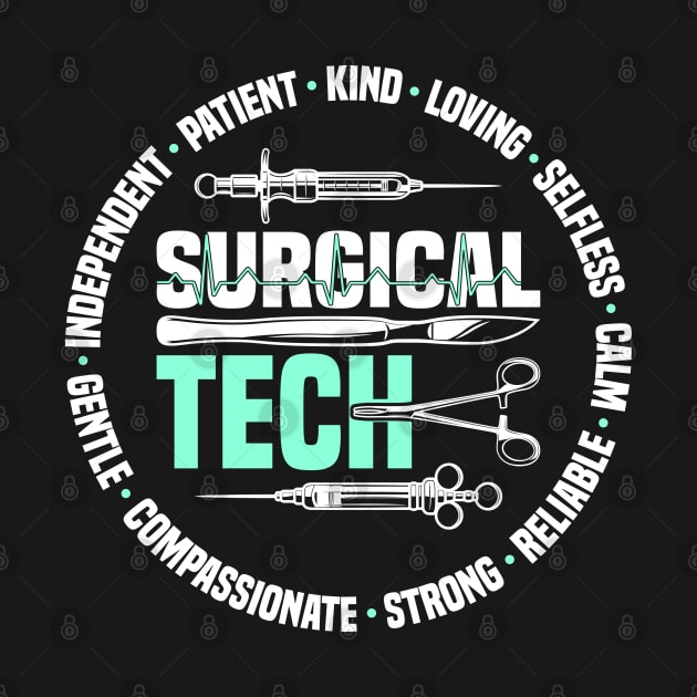 Surgical Tech Proud Surgical Technologist by White Martian