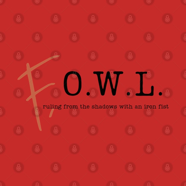 F.O.W.L. 1.0 by Amores Patos 