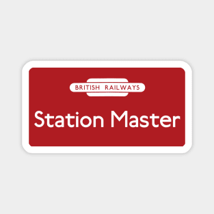 BR Station Master sign Magnet