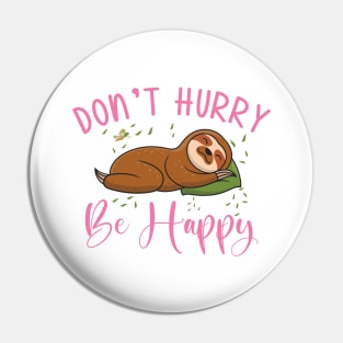 Cute Sloth Lazy Office Worker Working Sloth Statement Chill Pin