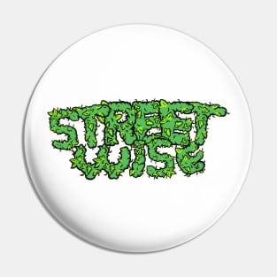 STREET WISE 420 LOGO Pin