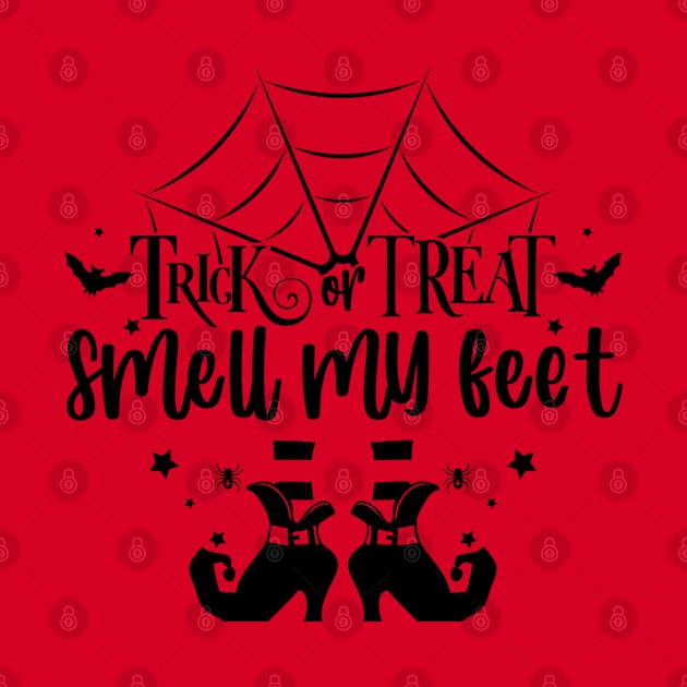 Trick or Treat || Smell my Feet | Halloween Vibes by Bowtique Knick & Knacks