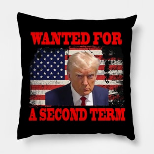 Vintage Wanted For A Second Term American Flag Pillow