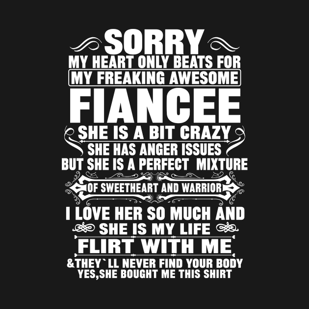 Sorry My Heart Only Beats for My Freaking Awesome FIANCEE.. by mqeshta