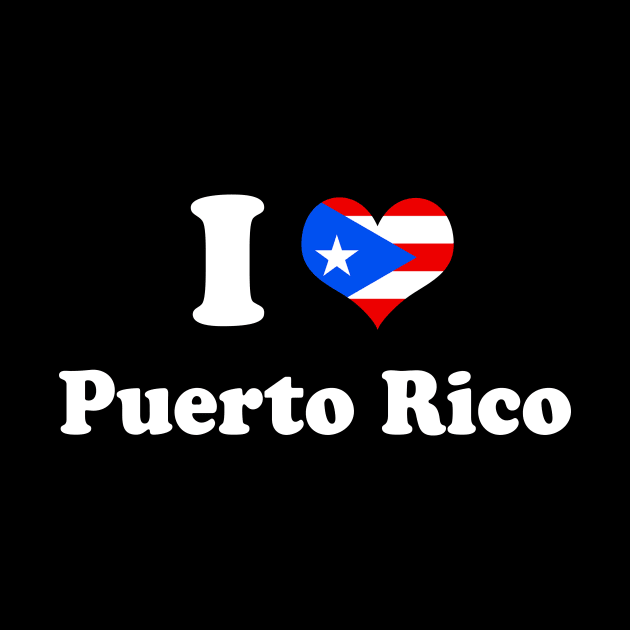 I Love Puerto Rico Puerto Rican Pride Boricua by PuertoRicoShirts