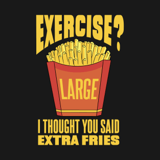 Large french fries T-Shirt