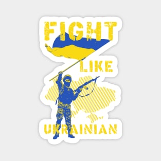 Fight Like Ukrainian Magnet