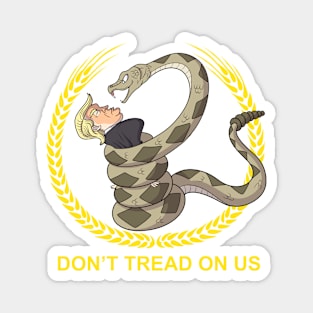 Don't Tread On Us Trump (Ver 2) Magnet