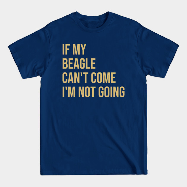 Discover Beagles - Beagles - T-Shirt