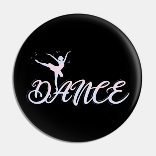 Ballet "dance" Pin