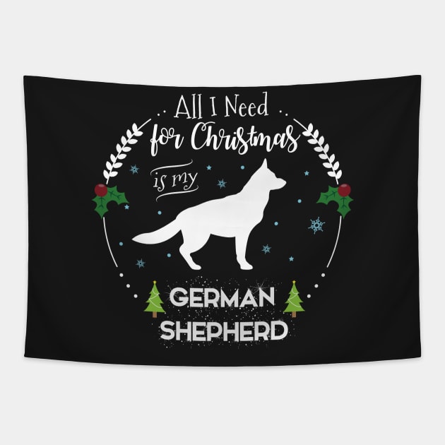 All I Need Is My German Shepherd German Shepherd Alsatian T-Shirt Sweater Hoodie Iphone Samsung Phone Case Coffee Mug Tablet Case Gift Tapestry by giftideas