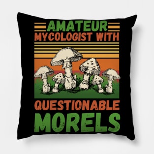 Amateur mycologist with questionable Morels, Mycologists Mushroom Pillow