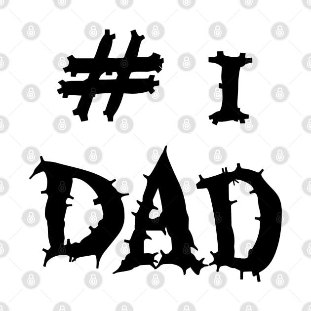 #1 Dad, Happy Father's Day by maro_00