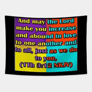 I Thessalonians 3:12 NKJV Tapestry