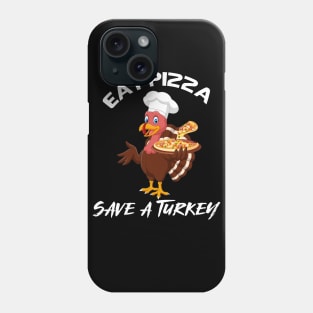 Turkey Eat Pizza Funny Thanksgiving Phone Case