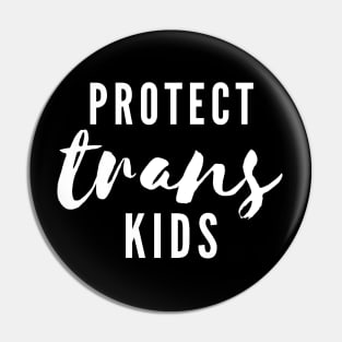 Protect Trans Youth LGBT+ Pin