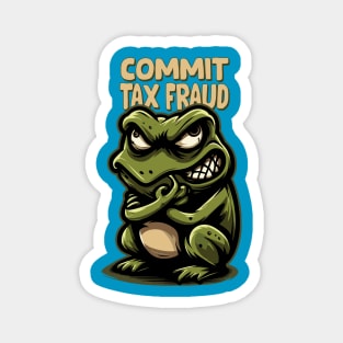 Frog Commit Tax Fraud Magnet