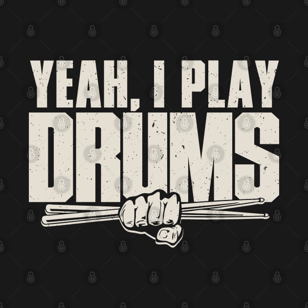 Yeah, I Play Drums by Issho Ni