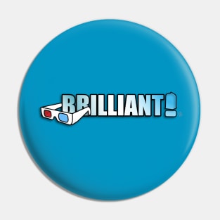 Brilliant! Pin