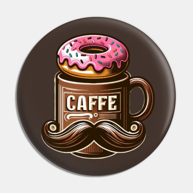 Donut and Coffee with Mustache Mug Pin by Donut Duster Designs