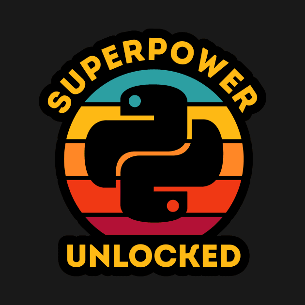 Superpower Unlocked by Peachy T-Shirts