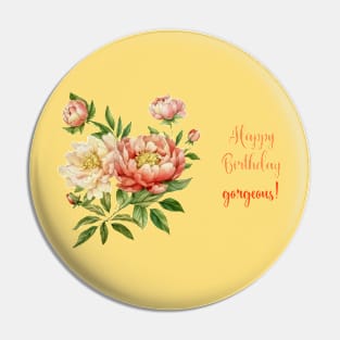 Happy Birthday With Lovely Peonies Pin