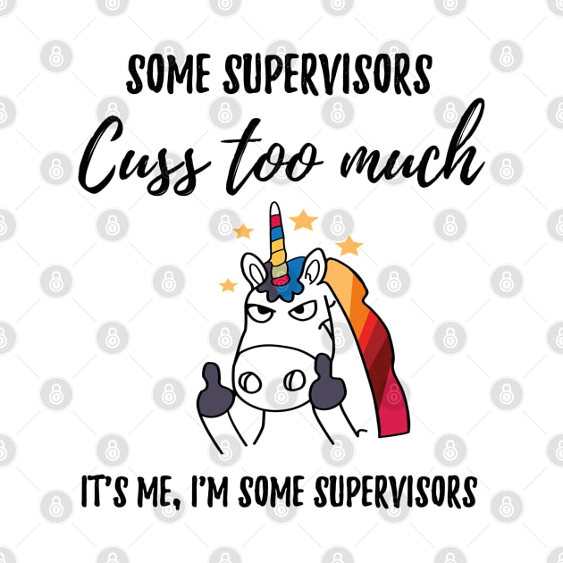 Supervisor cuss too much by IndigoPine