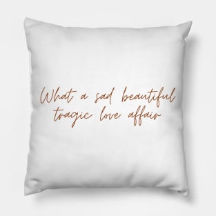 Sad beautiful tragic lyrics Pillow