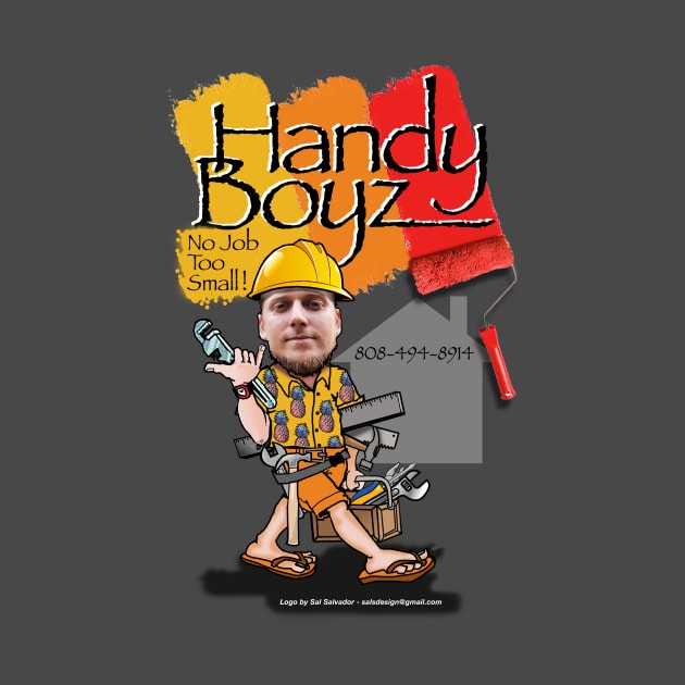 Handy Boyz Products by MyTeeGraphics