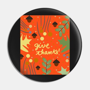 Give thanks Pin