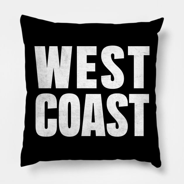 West Coast ////// 90s Hip Hop Fan Design Pillow by DankFutura