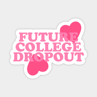 Future College Dropout Top y2k Magnet